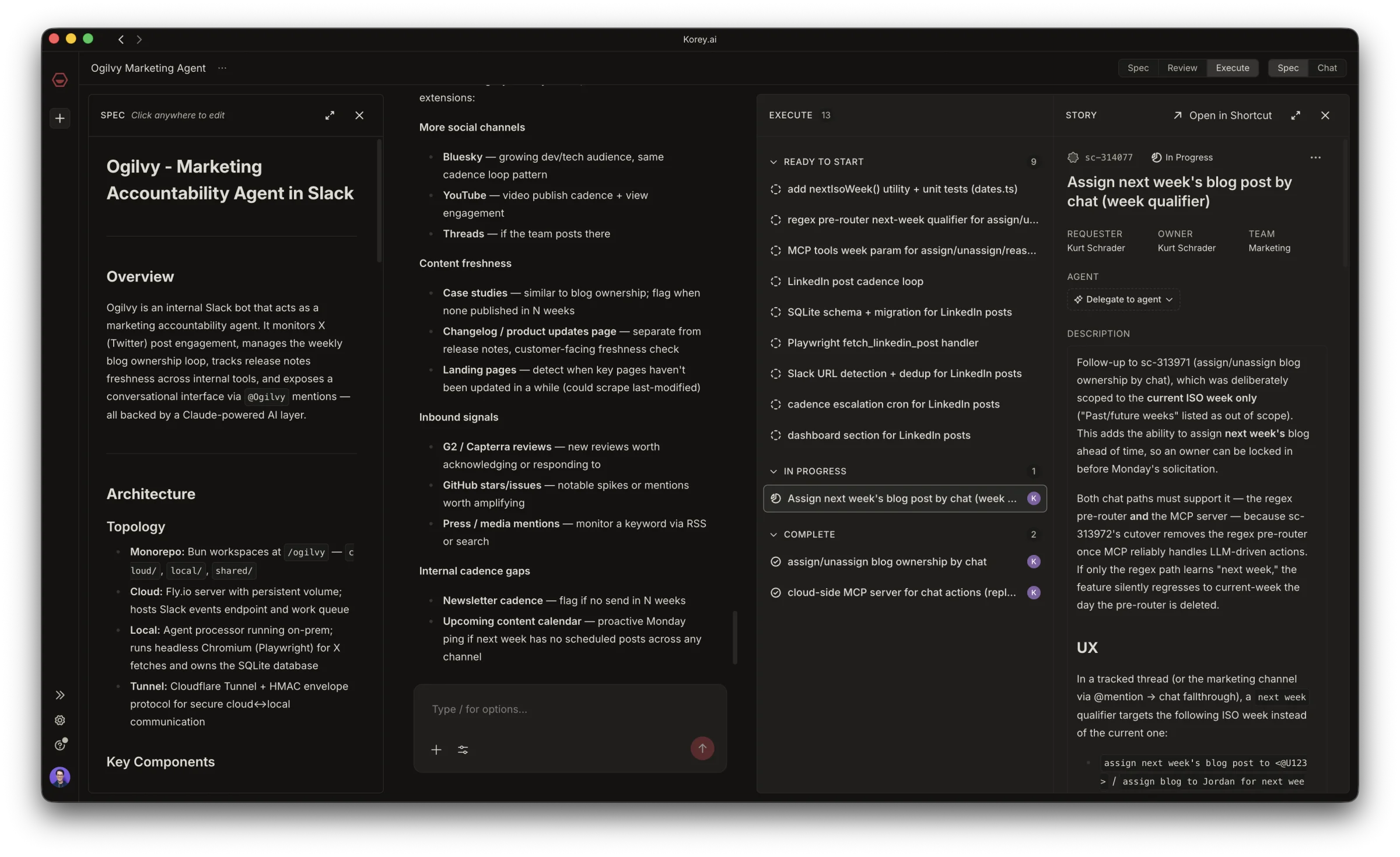 A Korey Project in three panels: a spec for an internal Slack agent on the left, the spec's expanded ideas in the middle, and a task board on the right with thirteen tasks broken out and a story delegated to an agent